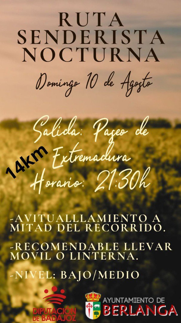 Berlanga organiza una nueva Ruta Senderista Nocturna este 10 de agosto