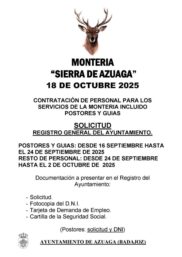 El Ayuntamiento de Azuaga abre convocatoria de empleo para la Montería de la Sierra