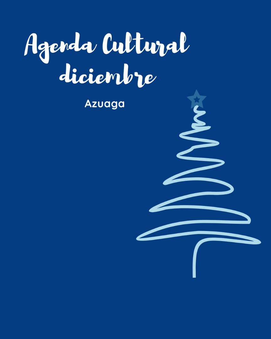 Azuaga, Agenda Cultural mes de diciembre