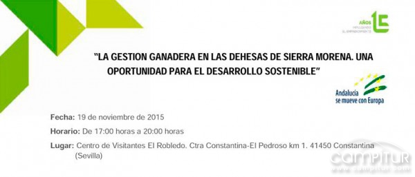 Constantina acoge la celebración de una Jornada sobre la gestión ganadera