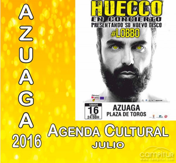 Agenda Cultural para el mes de julio en Azuaga 
