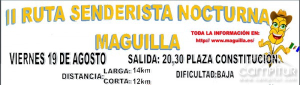 II Ruta Senderista Nocturna en Maguilla 