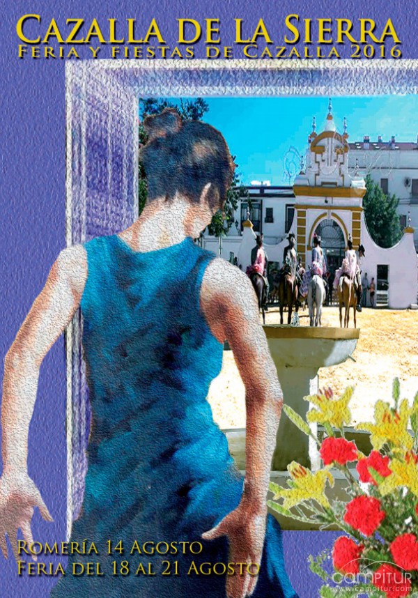 Feria 2016 de Cazalla de la Sierra y Romería 