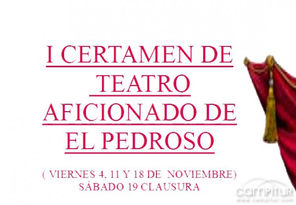 I Certamen de Teatro Aficionado de El Pedroso 
