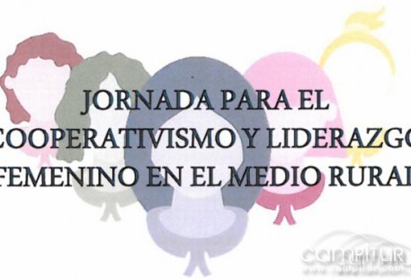 Jornada Cooperativismo y Liderazgo Femenino en el Medio Rural en Granja de Torrehermosa 