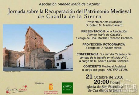 Jornada sobre la Recuperación del Patrimonio Medieval de Cazalla de la Sierra 
