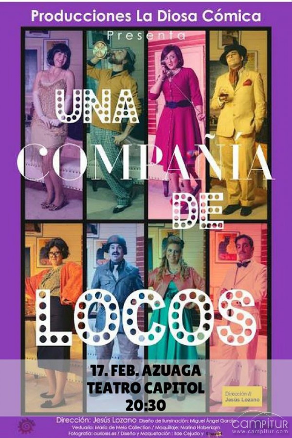 “Una Compañía de Locos” se sube al escenario del Teatro Capitol de Azuaga 