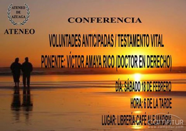 Conferencia “Voluntades anticipadas testamento vital” 