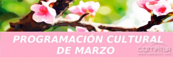 Agenda Cultural para el mes de marzo en Campillo de Llerena 