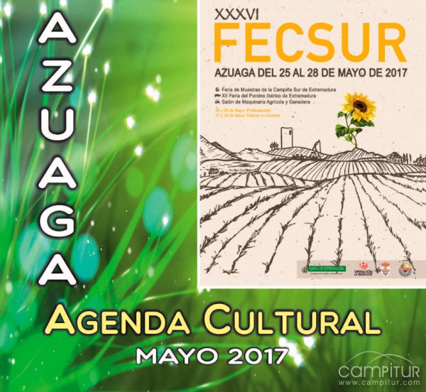 Agenda Cultural de Mayo 2017 en Azuaga 