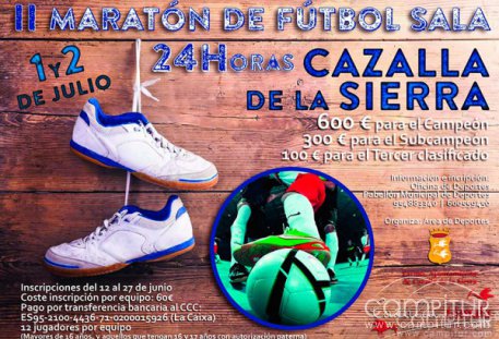 II Maratón 24 horas de Fútbol Sala en Cazalla de la Sierra 
