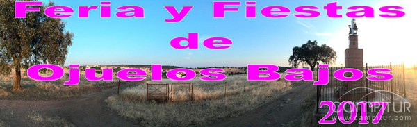 Feria y Fiestas de Ojuelos Bajos 2017