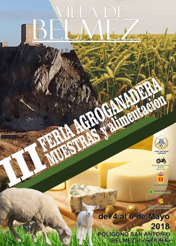 III Feria Agroganadera, Muestras y Alimentación Belmez 