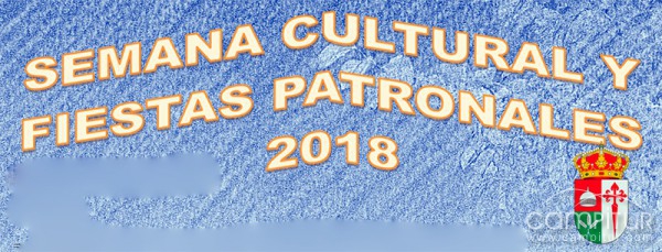 Programación Semana Cultural y Fiestas Patronales 2018 de Maguilla 