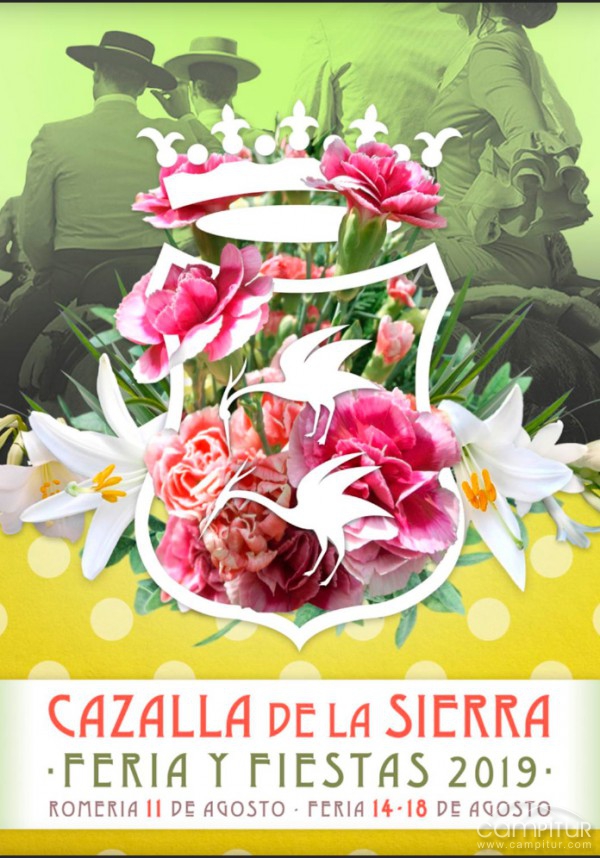 Feria y Fiestas 2019 Cazalla de la Sierra 